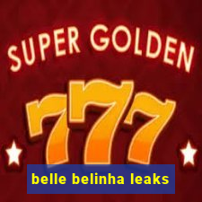 belle belinha leaks